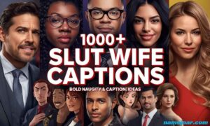 1000+ Slut Wife Captions Bold, Naughty & Confident Caption Ideas 2026