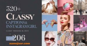 320+ Best Classy Captions For Instagram Girl (Trending in 2026)