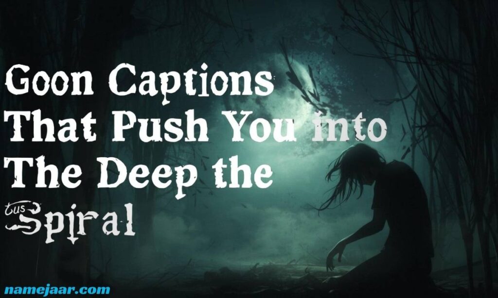 Goon Captions That Push You Deep Into the Spiral