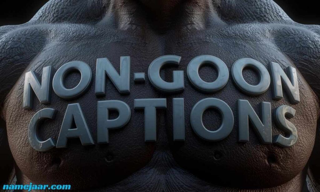 Non-Nude Goon Captions 