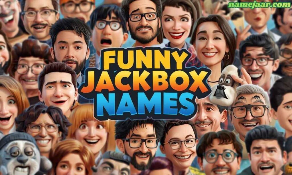 Funny Jackbox Names